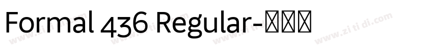 Formal 436 Regular字体转换